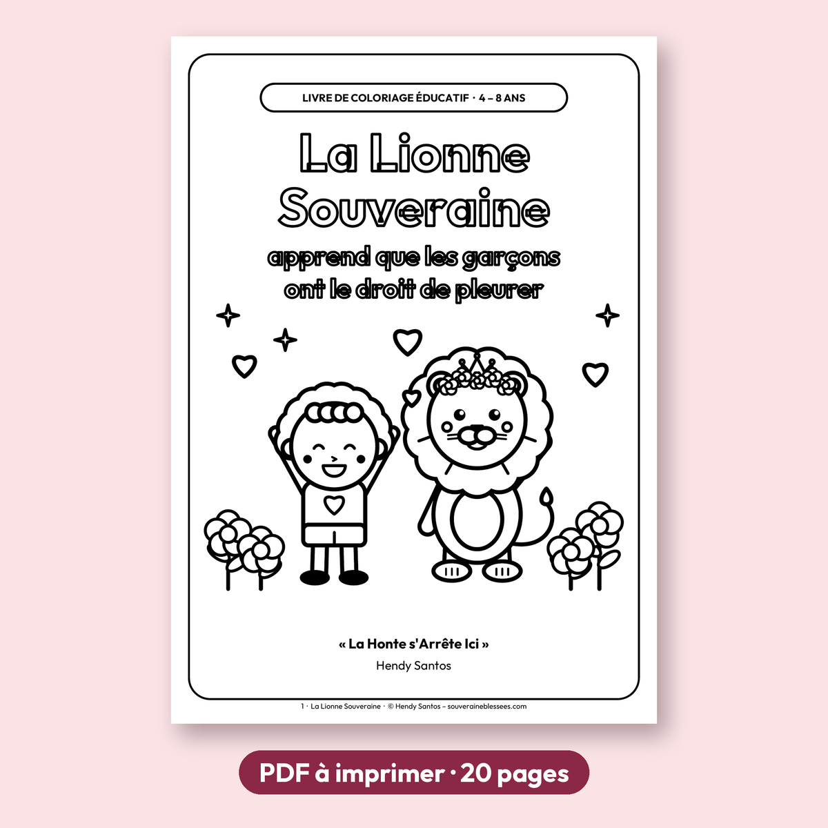 La Lionne Souveraine apprend que les garçons ont le droit de pleurer – Livre de coloriage PDF 4-8 ans